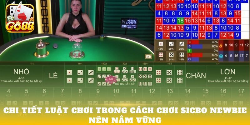 Chia sẻ cách chơi Sicbo dễ thắng từ chuyên gia
