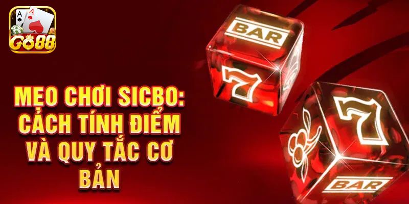 Đôi nét về game Sicbo